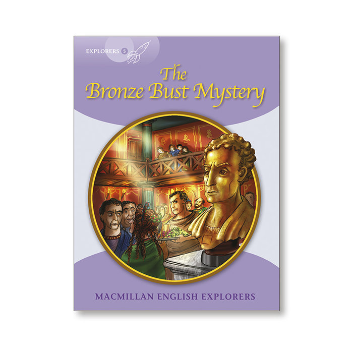 EXPLORERS 5:BRONZE BUST MYSTERY