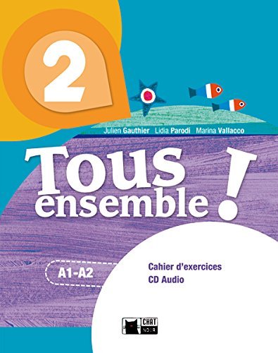 TOUS ENSEMBLE 2. CAHIER. VICENS.