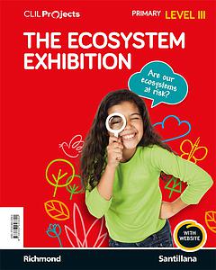 CLIL PROJECTS NIV III THE ECOSYSTEM ED18