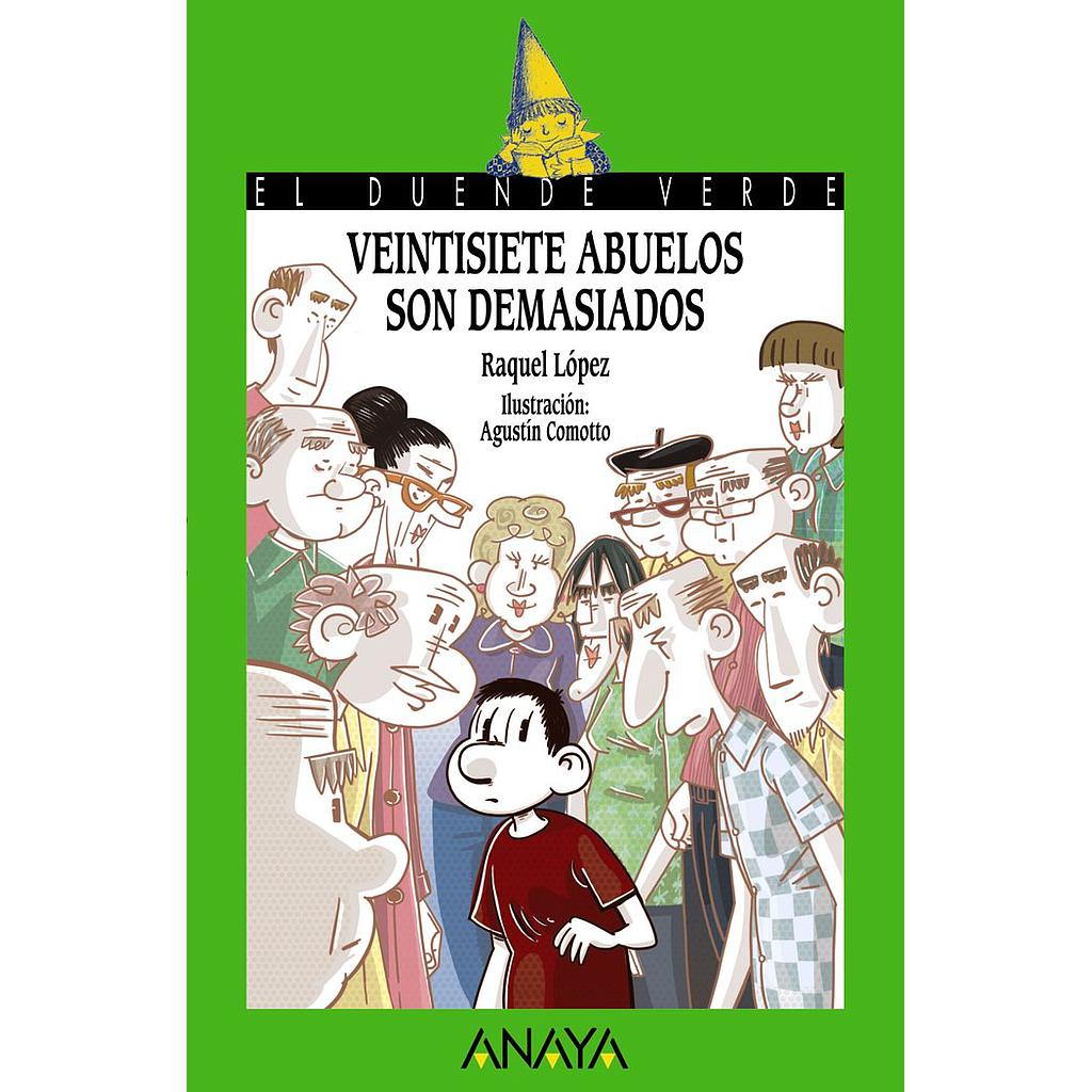 VEINTISIETE ABUELOS SON DEMASIADOS
