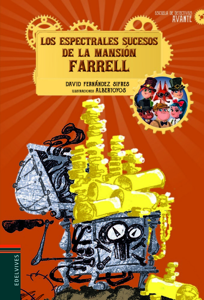 LOS ESPECTRALES SUCESOS DE LA MANSION FARRELL,