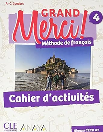 GRAND MERCI! 4. CAHIER D'ACTIVITÉS -4º ESO