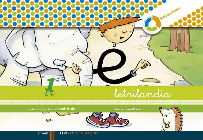 LETRILANDIA 1 ESCRITURA CUADRICULA  ESPIRAL