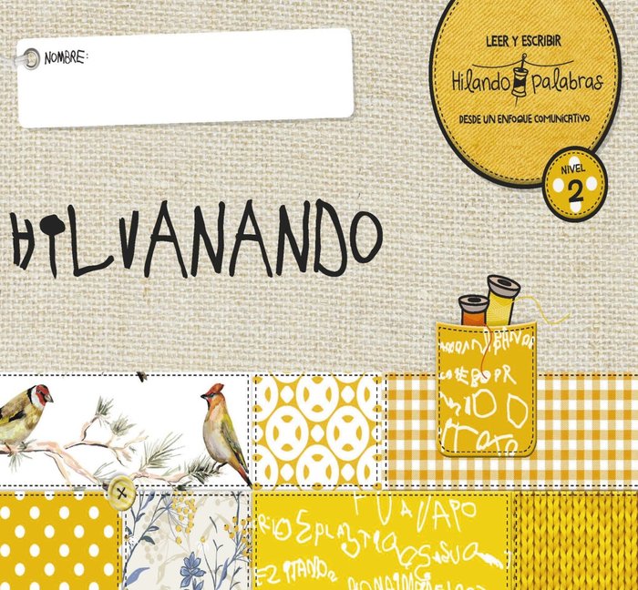HILANDO PALABRAS 2. HILVANANDO -4 AÑOS