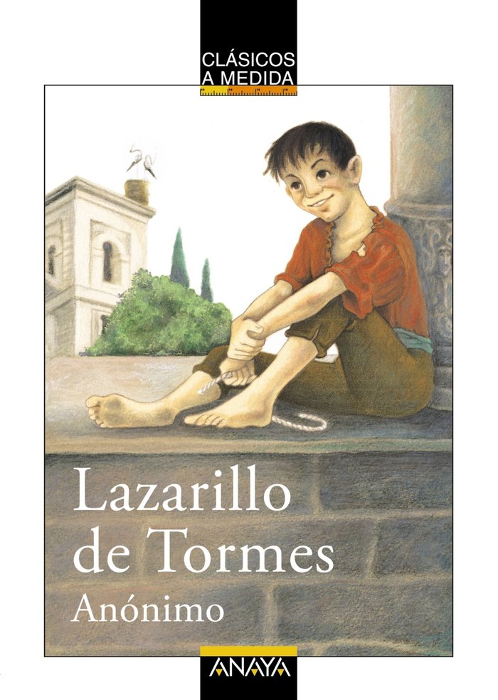 CLASICOS:LAZARILLO TORMES