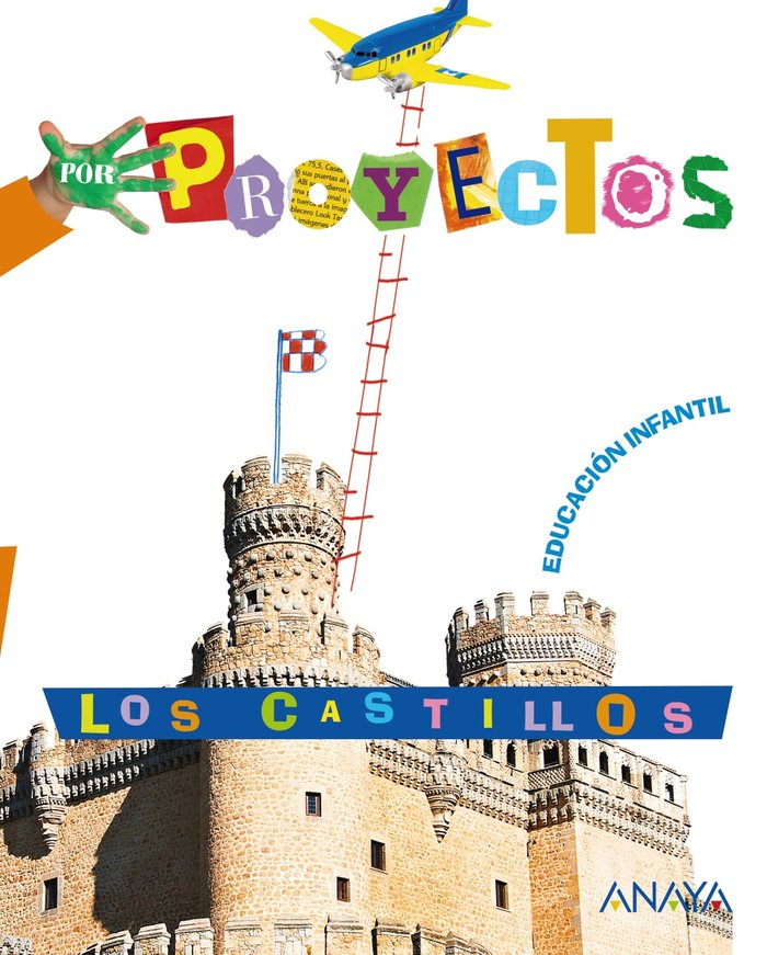 LOS CASTILLOS (Por Proyectos)