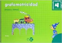 GRAFOMOTRICIDAD EDUCACIÓN INFANTIL 4 AÑOS