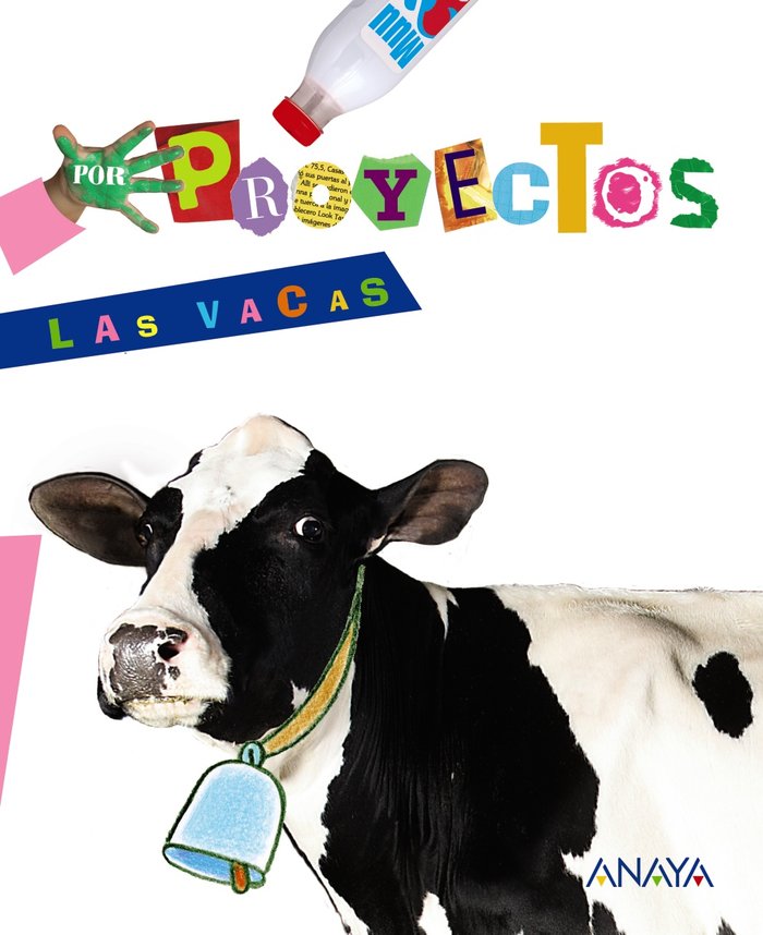 LAS VACAS (Por Proyectos)