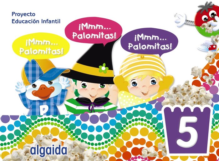 ¡MMM... PALOMITAS! EDUCACIÓN INFANTIL 5 AÑOS -5 AÑOS