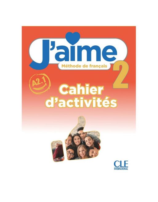 J'AIME 2. CAHIER D'ACTIVITÉS -2º ESO