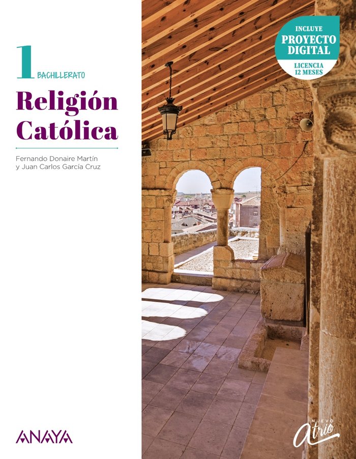 RELIGIÓN CATÓLICA 1. -1º Bach (Nuevo Atrio)