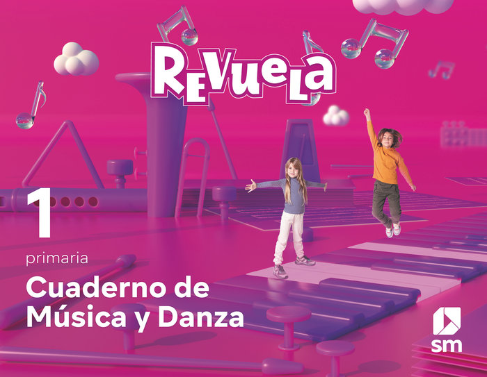 MUSICA Y DANZA 1ºEP CUADERNO REVUELA 22