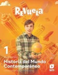 HISTORIA MUNDO CONTEMPORANEO 1ºNB REVUELA 22