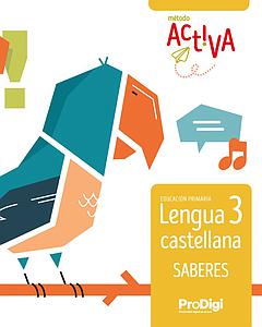 LENGUA CASTELLANA 3ºEP SABERES 22 ACTIVA PRODIGI