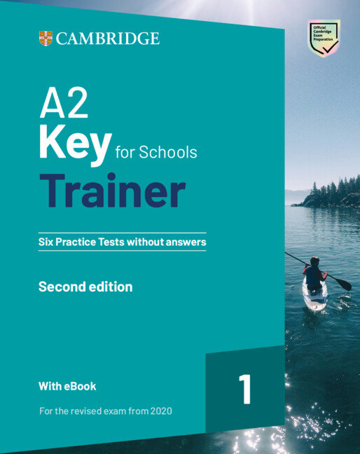 A2 KEY FOR SCHOOLS TRAINER 1 REV,EXAM FROM 2020 WHIT AUDIO