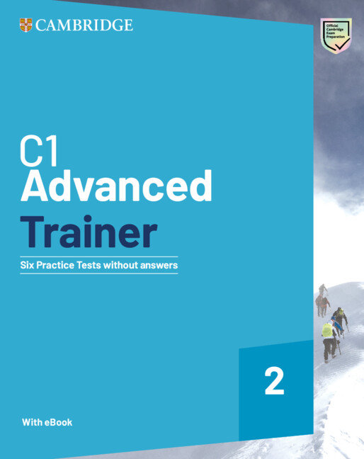 C1 ADVANCED TRAINER 2A SIX PRACTICE TESTS WITHOUT ANSWERS W