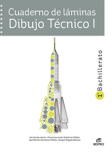 DIBUJO TECNICO 1ºNB CUADERNO LAMINAS 22