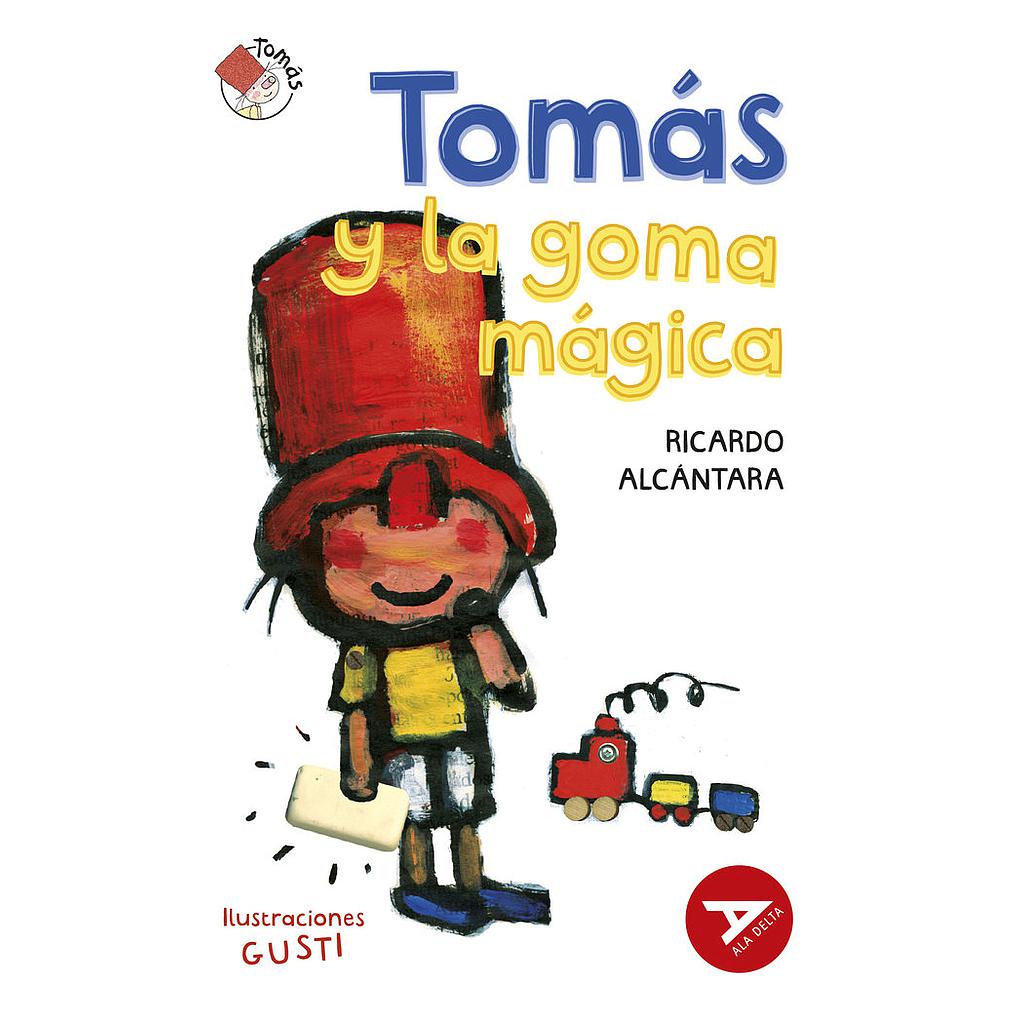 TOMAS Y LA GOMA MAGICA