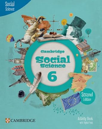 CAMBRIDGE SOCIAL SCIENCE 6ºEP WB BOOK WITH DIGITAL 23