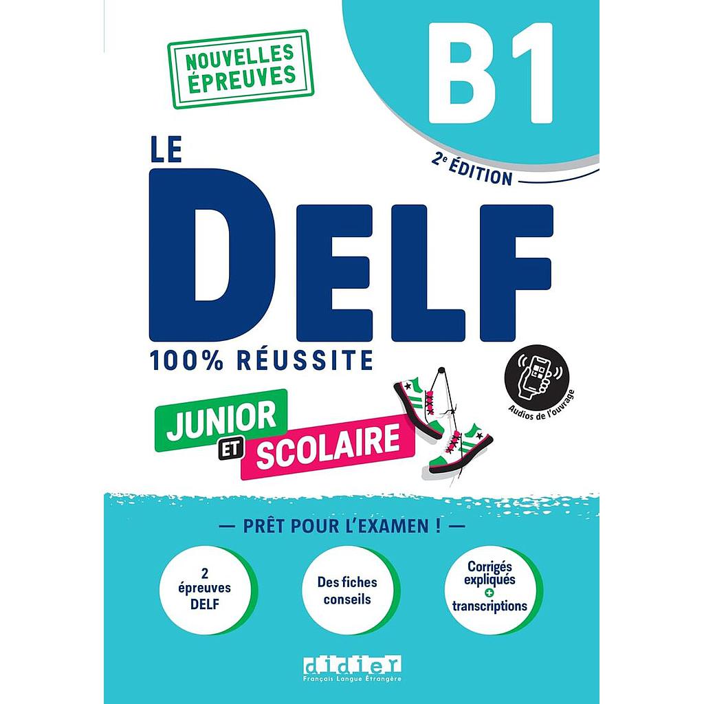 100% DELF JUNIOR SCOL B1 LIVRE+APP ED23