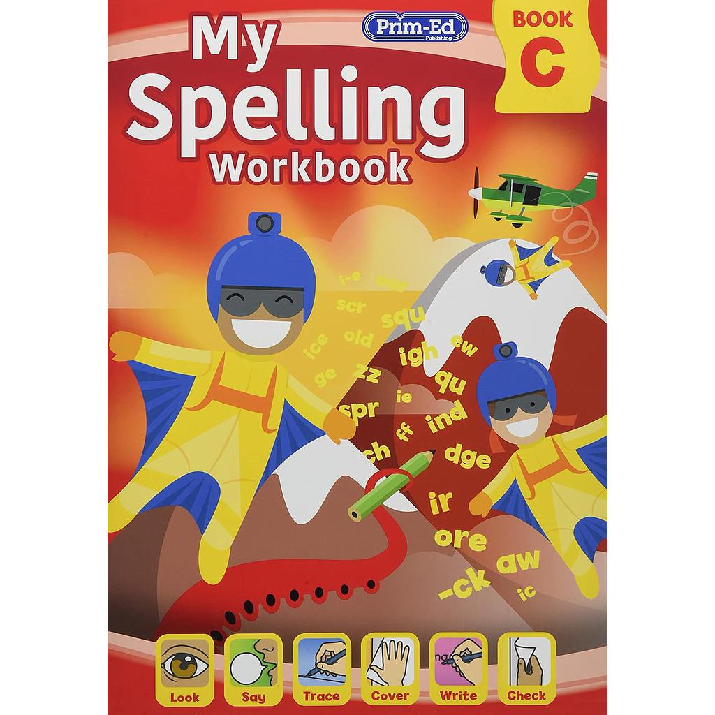 MY SPELLING WORKBOOK BOOK C: 3