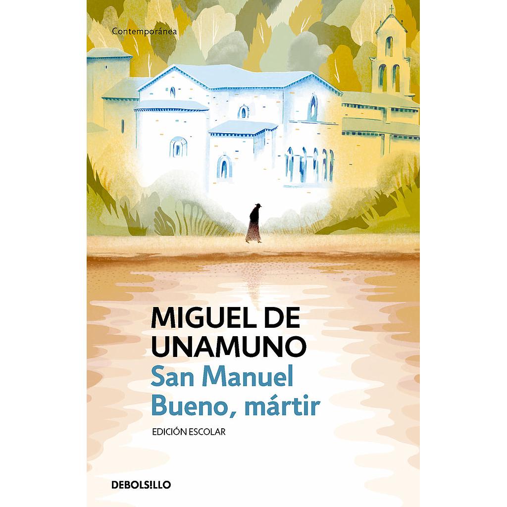 SAN MANUEL BUENO MARTIR EDICION ESCOLAR