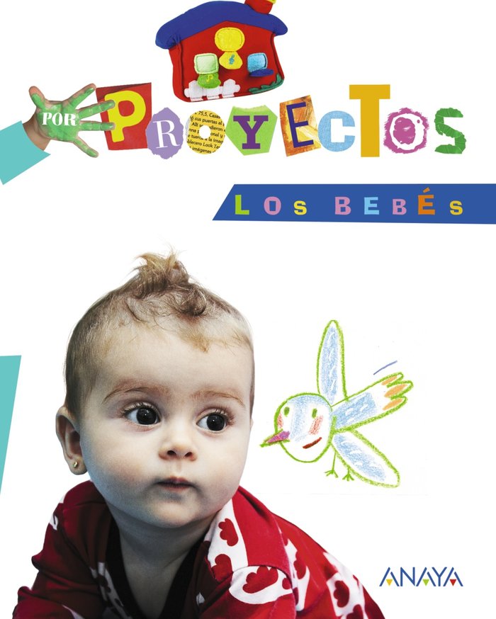 LOS BEBÉS (Por Proyectos)