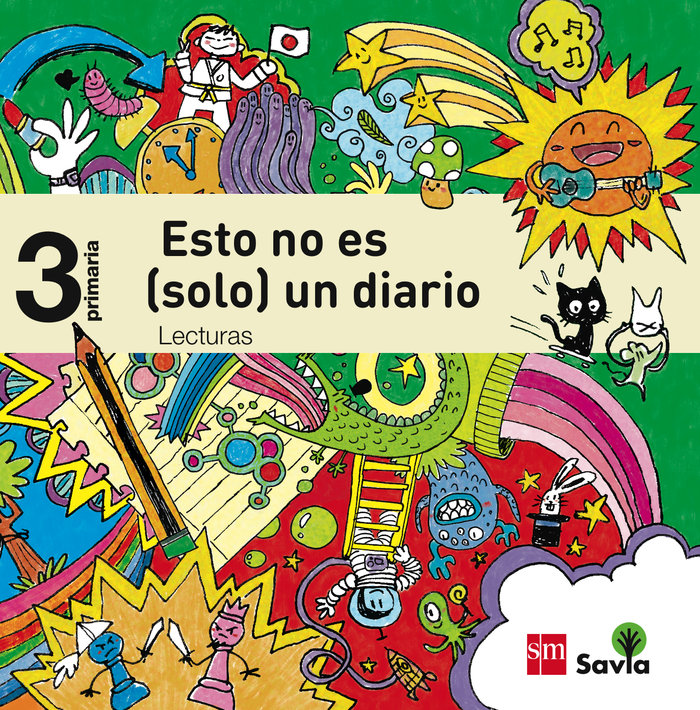 3º EP LECTURAS PARA EL AULA. ESTO NO ES (SOLO) UN DIARIO. SAVIA-14